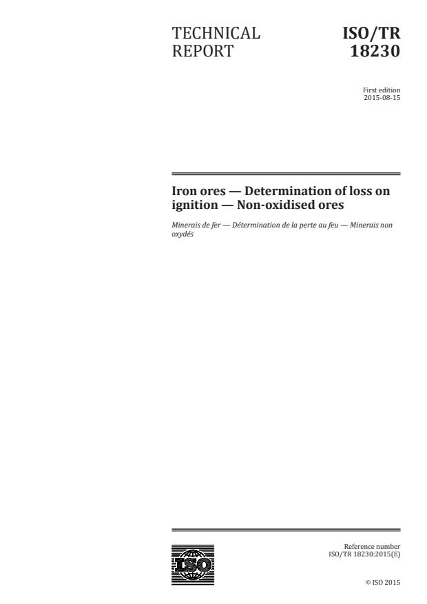 ISO/TR 18230:2015 - Iron ores -- Determination of loss on ignition -- Non-oxidised ores