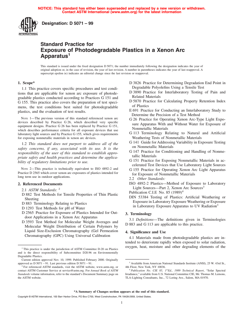 ASTM D5071-99 - Standard Practice for Exposure of Photodegradable Plastics in a  Xenon Arc Apparatus