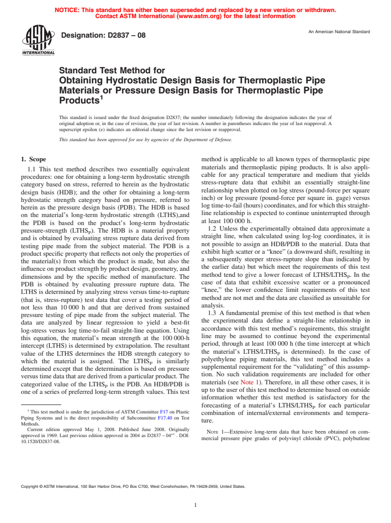 ASTM D2837-08 - Standard Test Method for  Obtaining Hydrostatic Design Basis for Thermoplastic Pipe Materials or Pressure Design Basis for Thermoplastic Pipe Products