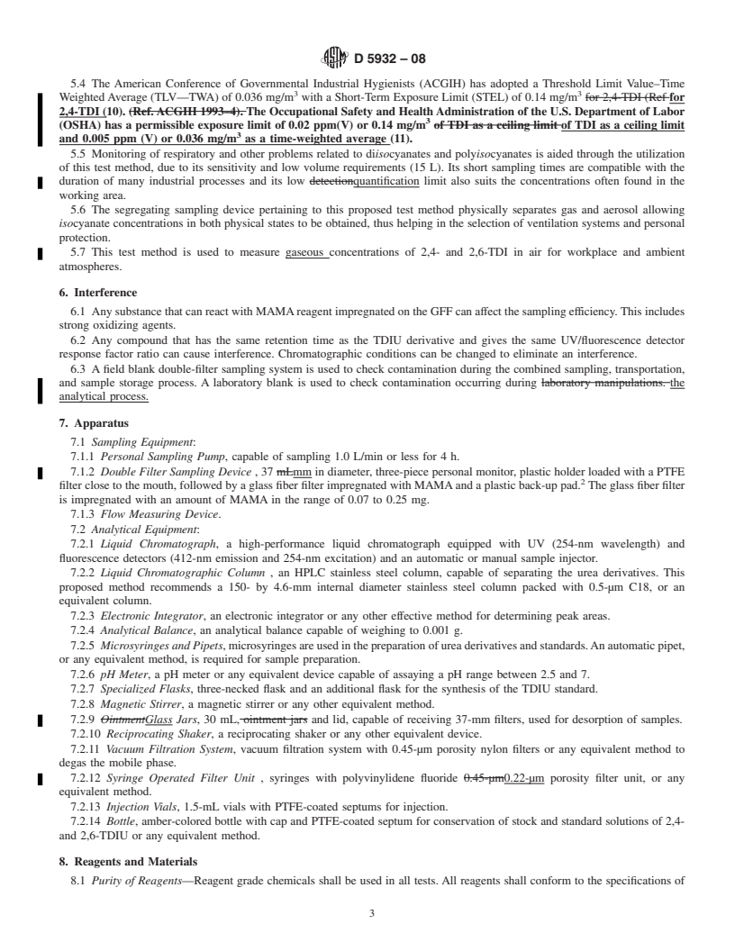 REDLINE ASTM D5932-08 - Standard Test Method for  Determination of 2,4-Toluene Diisocyanate (2,4-TDI) and 2,6-Toluene Diisocyanate (2,6-TDI) in Air (with 9-(N-Methylaminomethyl) Anthracene Method) (MAMA) in the Workplace