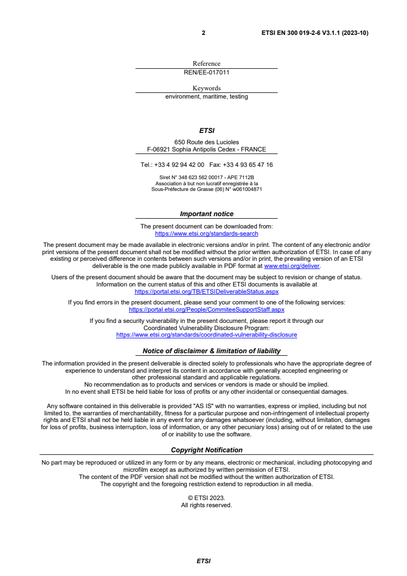 SIST EN 300 019-2-6 V3.1.1:2023 ETSI EN 300 019-2-6 V3.1.1 (2023-10) - Environmental Engineering (EE); Environmental conditions and environmental tests for telecommunications equipment; Part 2: Specification of environmental tests; Sub-part 6: Ship environments - Page 2 preview