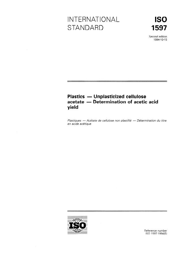 ISO 1597:1994 - Plastics -- Unplasticized cellulose acetate -- Determination of acetic acid yield