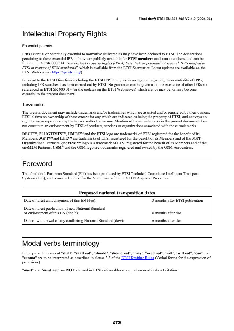 SIST EN 303 798 V2.1.1:2024 ETSI EN 303 798 V2.1.0 (2024-06) - Intelligent Transport Systems (ITS); LTE-V2X and NR-V2X Access layer specification for Intelligent Transport Systems operating in the 5 GHz frequency band; Release 2 - Page 4 preview