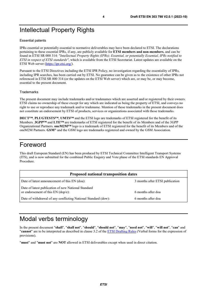 SIST EN 303 798 V2.1.1:2024 ETSI EN 303 798 V2.0.1 (2023-10) - Intelligent Transport Systems (ITS); LTE-V2X and NR-V2X Access layer specification for Intelligent Transport Systems operating in the 5 GHz frequency band; Release 2 - Page 4 preview