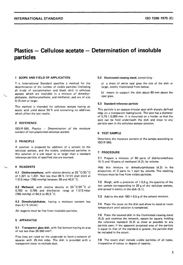 ISO 1598:1975 - Plastics -- Cellulose acetate -- Determination of insoluble particles