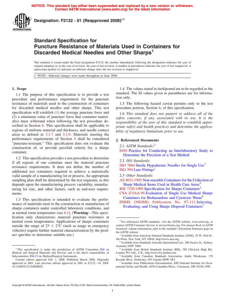 ASTM F2132-01(2008)e1 - Standard Specification for Puncture Resistance of Materials Used in Containers for Discarded Medical Needles and Other Sharps (Withdrawn 2017)