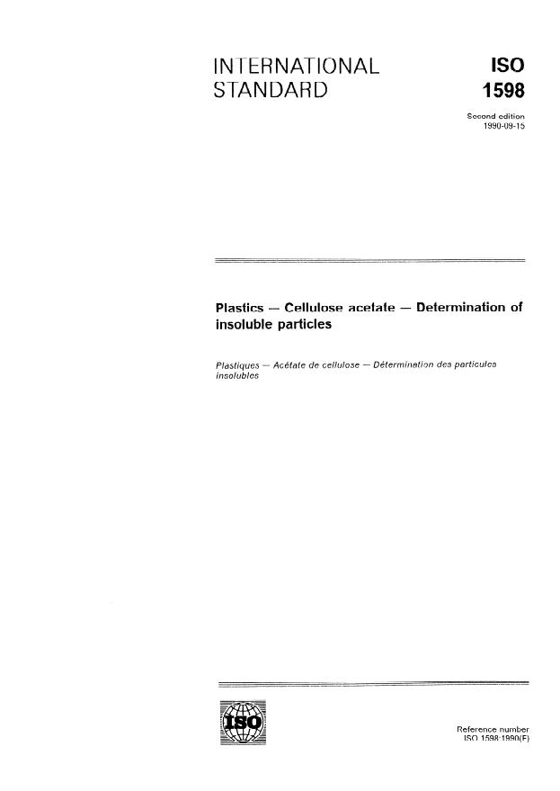 ISO 1598:1990 - Plastics - Cellulose acetate -- Determination of insoluble particles