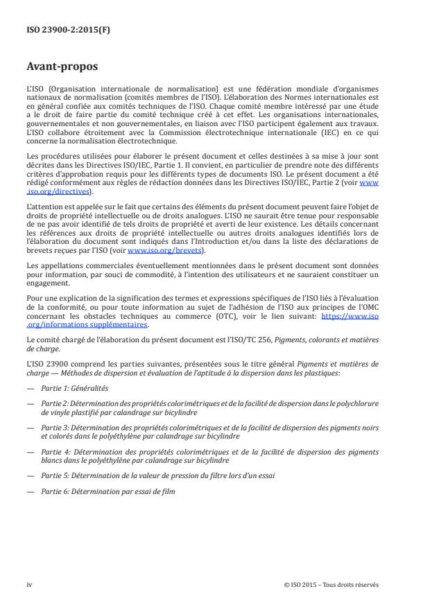 ISO 23900-2:2015 ISO 23900-2:2015 - Pigments et matieres de charge -- Méthodes de dispersion et évaluation de l'aptitude a la dispersion dans les plastiques - Page 4 preview