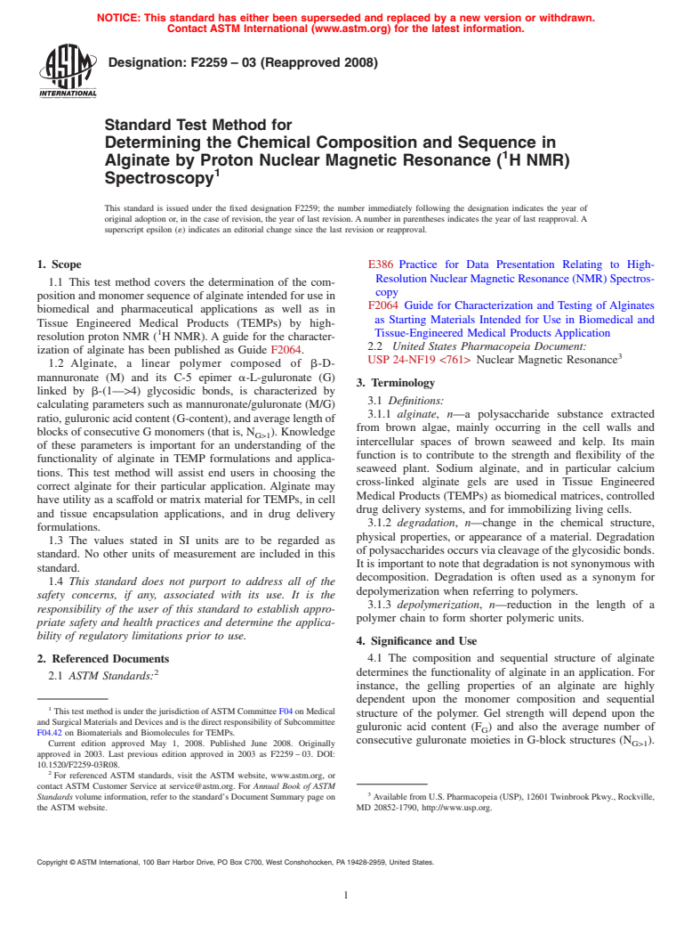 ASTM F2259-03(2008) - Standard Test Method for Determining the Chemical Composition and Sequence in Alginate by Proton Nuclear Magnetic Resonance (<sup>1</sup>H NMR) Spectroscopy