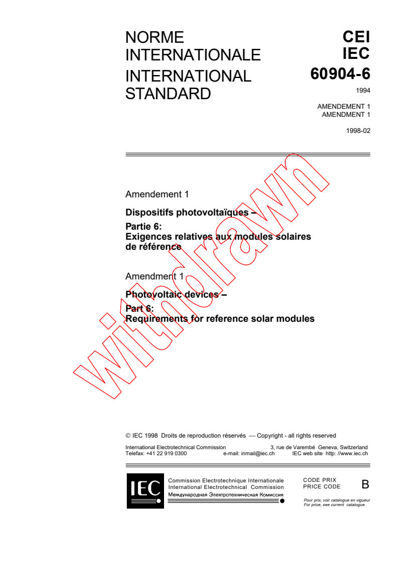 IEC 60904-6:1994/AMD1:1998 - Amendment 1 - Photovoltaic devices - Part 6: Requirements for reference solar modules
Released:2/23/1998
Isbn:2831842522