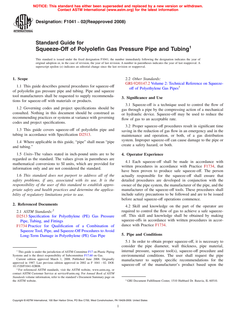 ASTM F1041-02(2008) - Standard Guide for  Squeeze-Off of Polyolefin Gas Pressure Pipe and Tubing