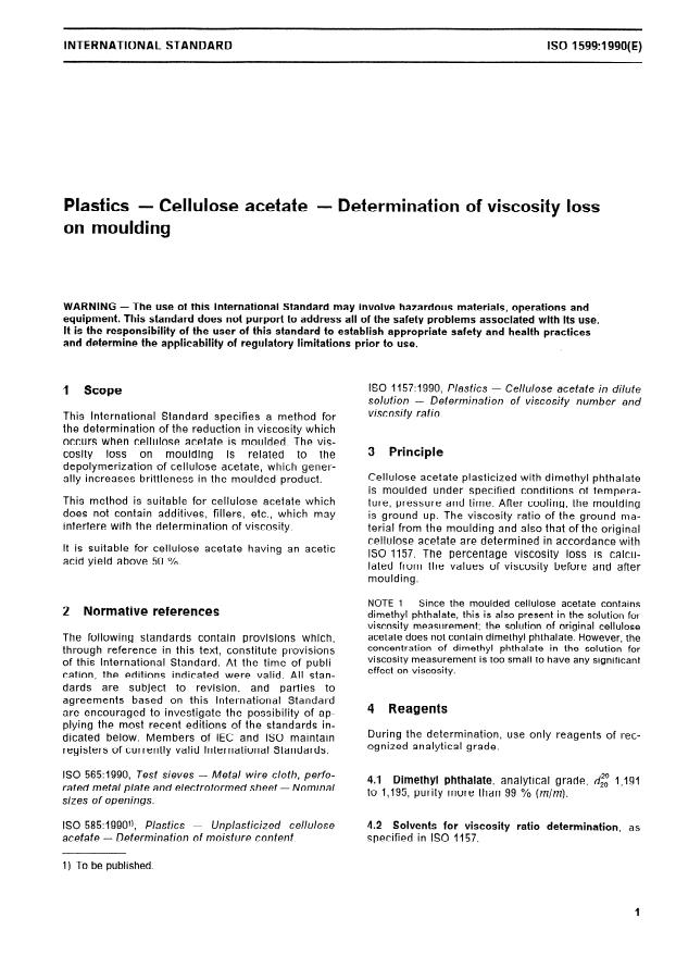 ISO 1599:1990 - Plastics -- Cellulose acetate -- Determination of viscosity loss on moulding