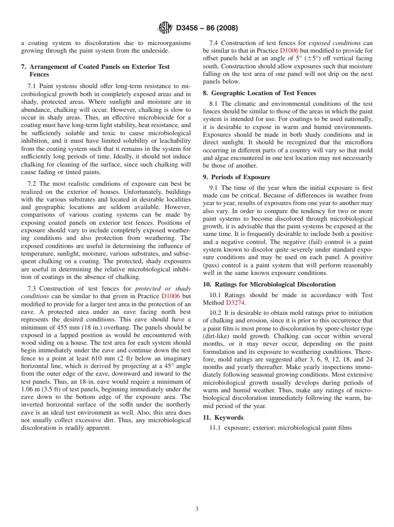 ASTM D3456-86(2008) - Standard Practice for Determining by Exterior Exposure Tests the Susceptibility of Paint  Films to Microbiological Attack