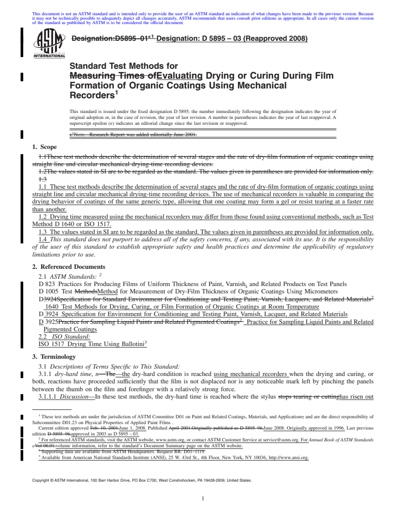 REDLINE ASTM D5895-03(2008) - Standard Test Methods for  Evaluating Drying or Curing During Film Formation of Organic Coatings    Using Mechanical Recorders