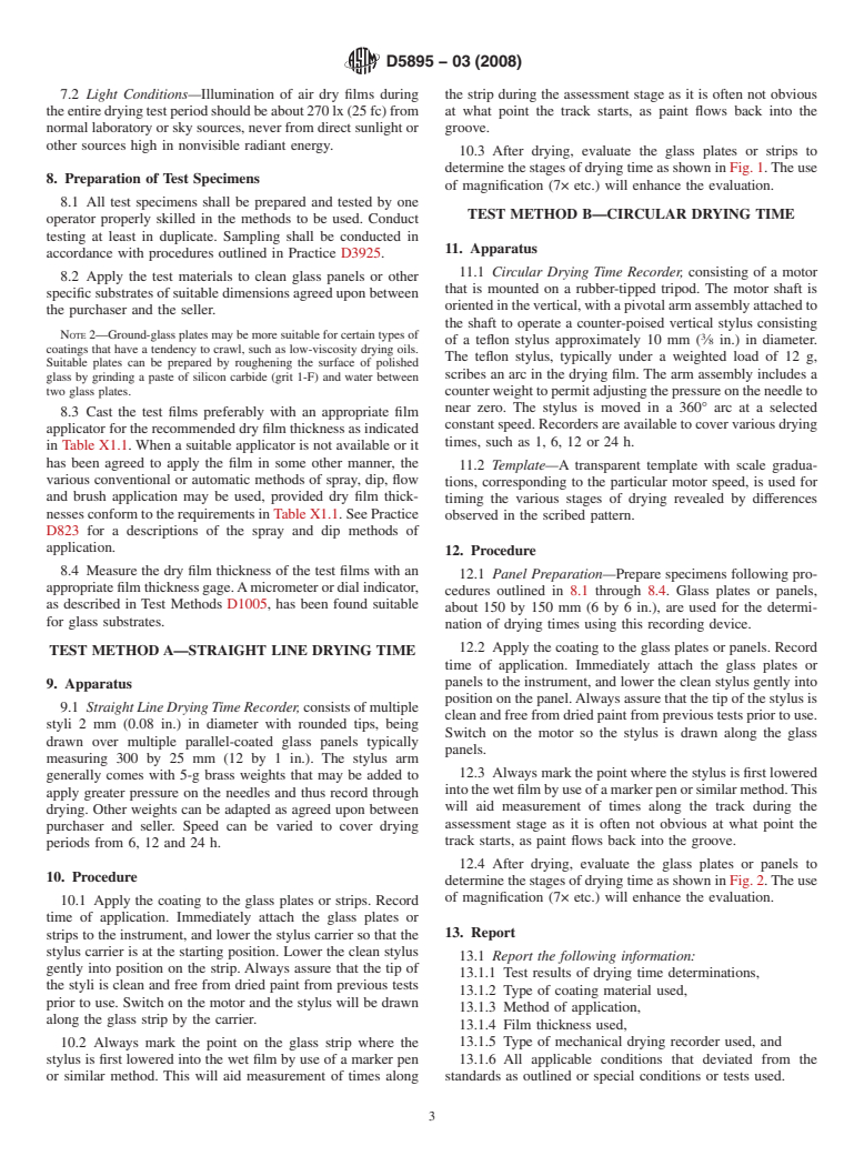 ASTM D5895-03(2008) - Standard Test Methods for  Evaluating Drying or Curing During Film Formation of Organic Coatings    Using Mechanical Recorders