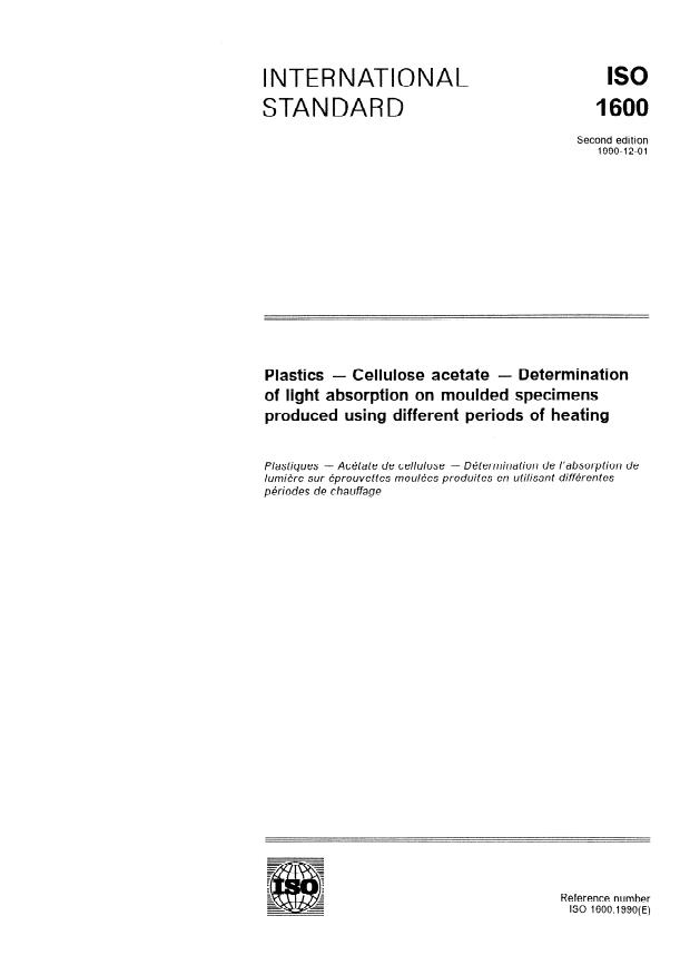 ISO 1600:1990 - Plastics -- Cellulose acetate -- Determination of light absorption on moulded specimens produced using different periods of heating