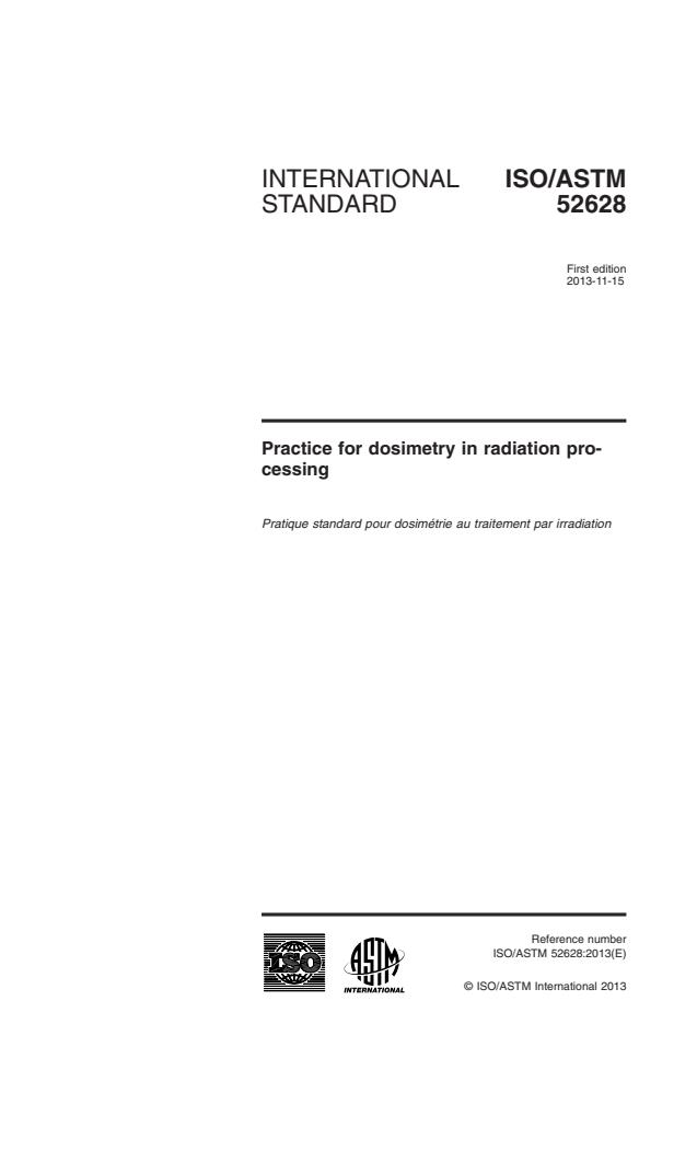 ISO/ASTM 52628:2013 - Standard practice for dosimetry in radiation processing