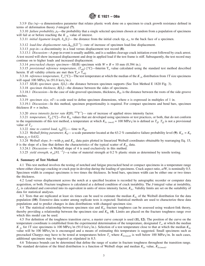 REDLINE ASTM E1921-08a - Standard Test Method for Determination of Reference Temperature, <span class="bdit">T<sub>o</sub></span>, for Ferritic Steels in the Transition Range