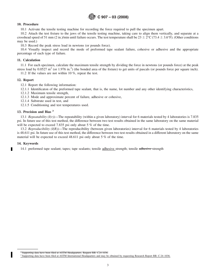 REDLINE ASTM C907-03(2008) - Standard Test Method for  Tensile Adhesive Strength of Preformed Tape Sealants by Disk Method