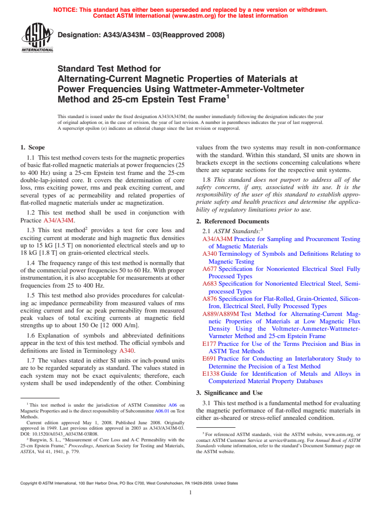 ASTM A343/A343M-03(2008) - Standard Test Method for Alternating-Current Magnetic Properties of Materials at Power Frequencies Using Wattmeter-Ammeter-Voltmeter Method and 25-cm Epstein Test Frame