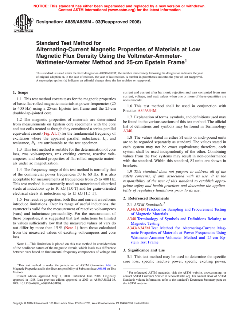 ASTM A889/A889M-03(2008) - Standard Test Method for Alternating-Current Magnetic Properties of Materials at Low Magnetic Flux Density Using the Voltmeter-Ammeter-Wattmeter-Varmeter Method and 25-cm Epstein Frame