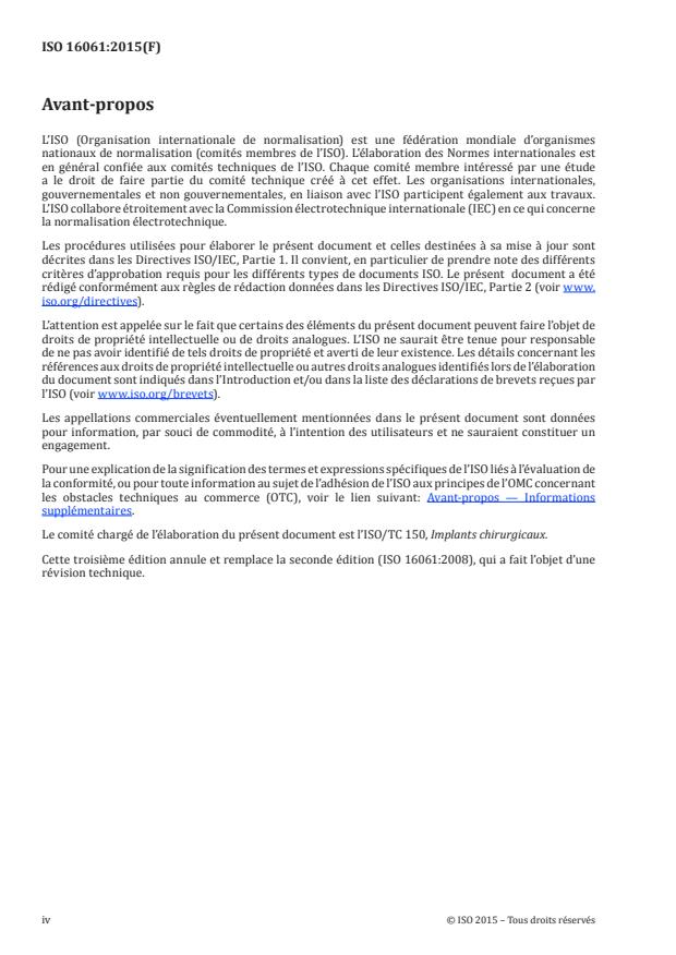 ISO 16061:2015 ISO 16061:2015 - Instrumentation a utiliser en association avec les implants chirurgicaux non actifs -- Exigences générales - Page 4 preview