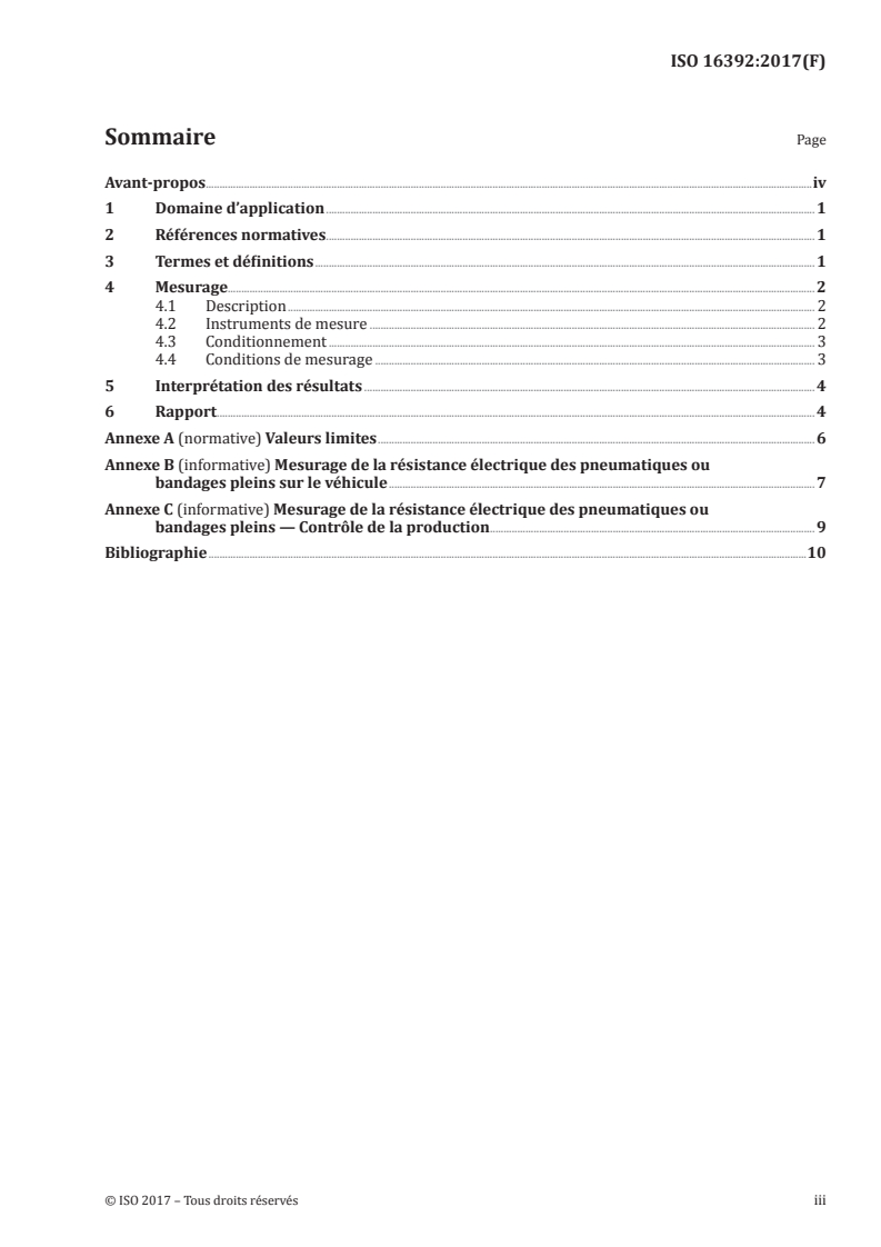 ISO 16392:2017 - Pneumatiques — Résistance électrique — Méthode d'essai pour mesurer la résistance électrique des pneumatiques sur une installation d'essai
Released:5/22/2017