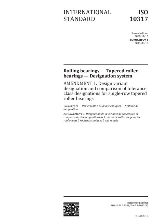 ISO 10317:2008/Amd 1:2013 - Design variant designation and comparison of tolerance class designations for single-row tapered roller bearings