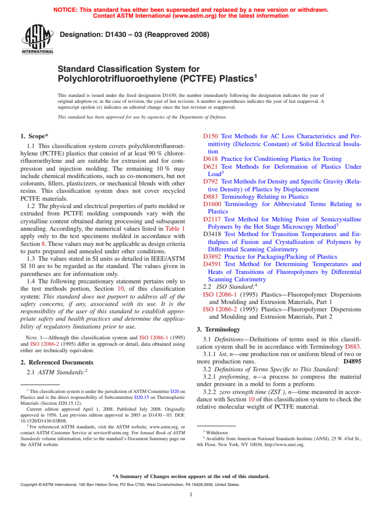 ASTM D1430-03(2008) - Standard Classification System for  Polychlorotrifluoroethylene (PCTFE) Plastics