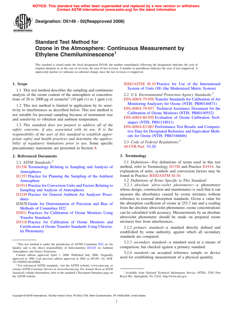 ASTM D5149-02(2008) - Standard Test Method for Ozone in the Atmosphere: Continuous Measurement by Ethylene Chemiluminescence