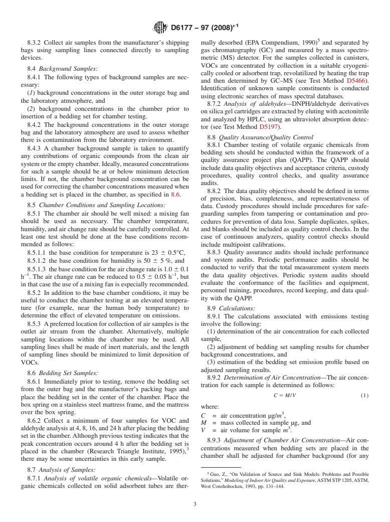 ASTM D6177-97(2008)e1 - Standard Practice for Determining Emission Profiles of Volatile Organic Chemicals Emitted from Bedding Sets