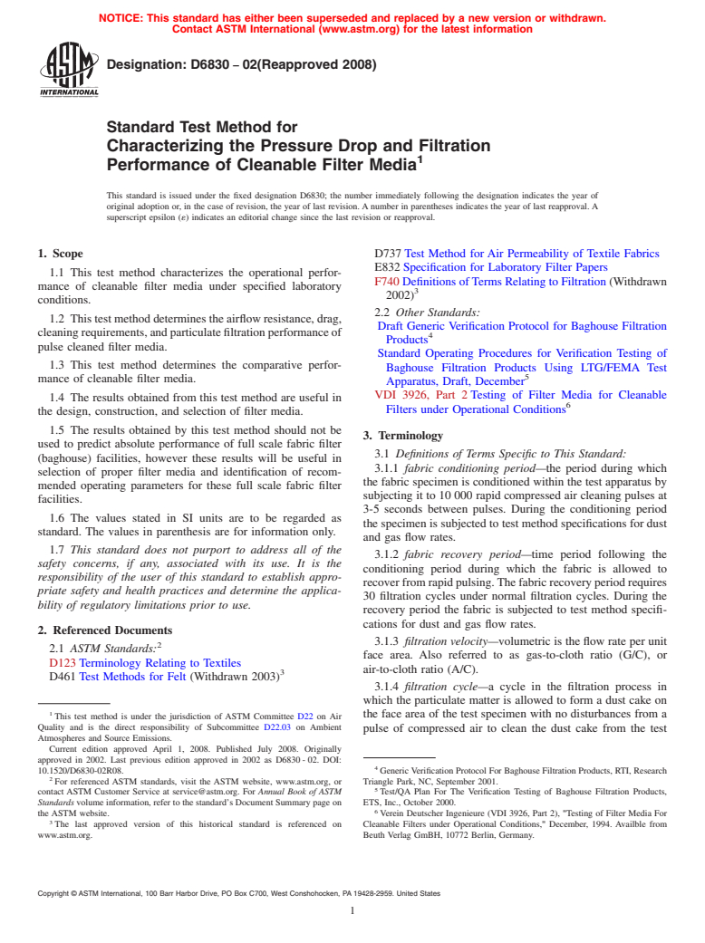 ASTM D6830-02(2008) - Standard Test Method for Characterizing the Pressure Drop and Filtration Performance of Cleanable Filter Media