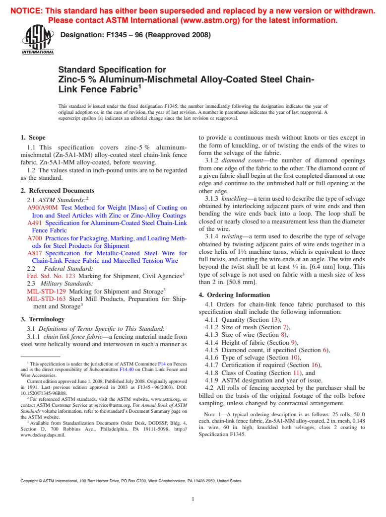 ASTM F1345-96(2008) - Standard Specification for Zinc-5 % Aluminum-Mischmetal Alloy-Coated Steel Chain-Link Fence Fabric