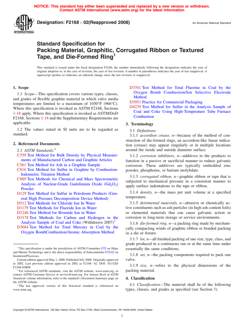 ASTM F2168-02(2008) - Standard Specification for Packing Material, Graphitic, Corrugated Ribbon or Textured Tape, and Die-Formed Ring