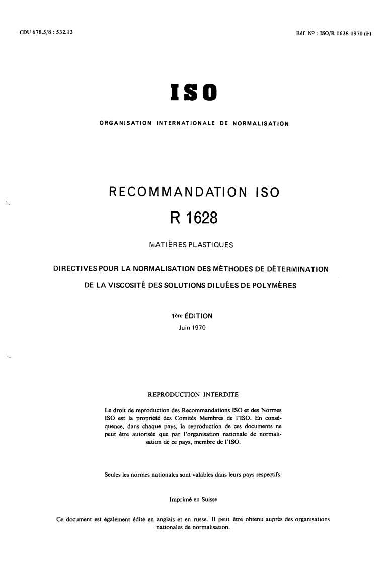 ISO/R 1628:1970 - Plastics — Directives for the standardization of methods for the determination of the dilute solution viscosity of polymers
Released:6/1/1970