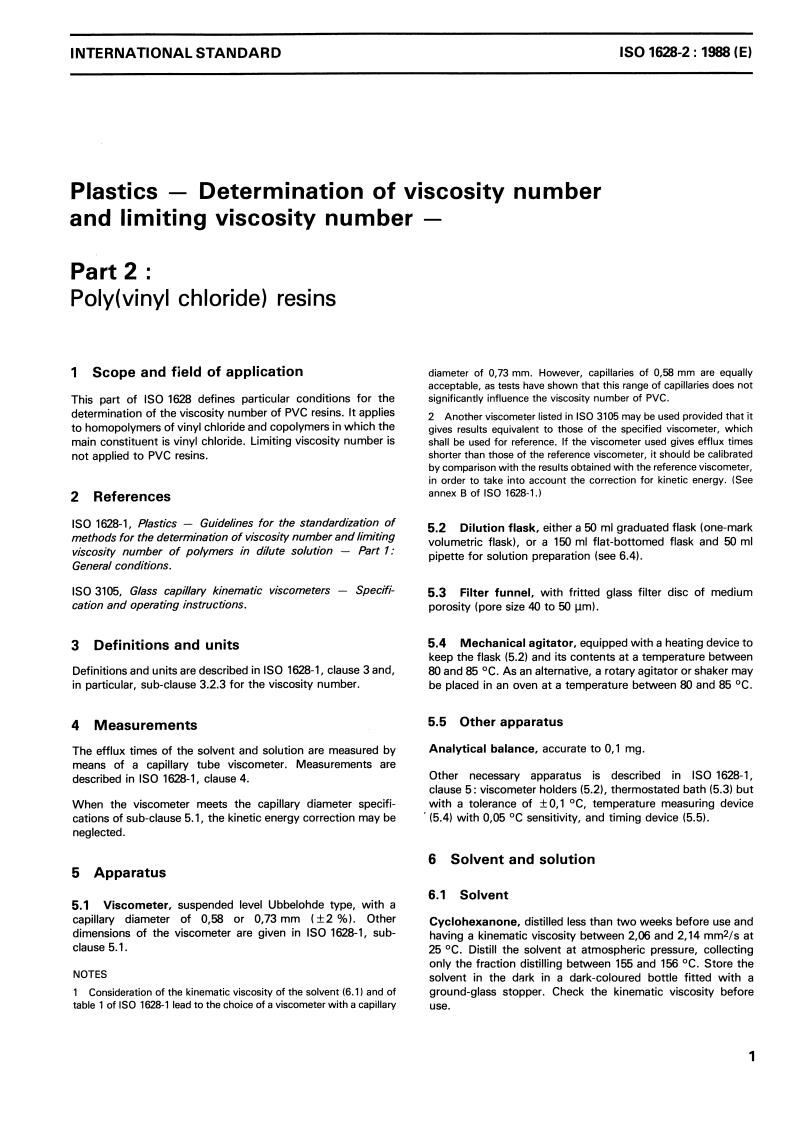 ISO 1628-2:1988 - Plastics — Determination of viscosity number and limiting viscosity number — Part 2: Poly(vinyl chloride) resins
Released:12/29/1988