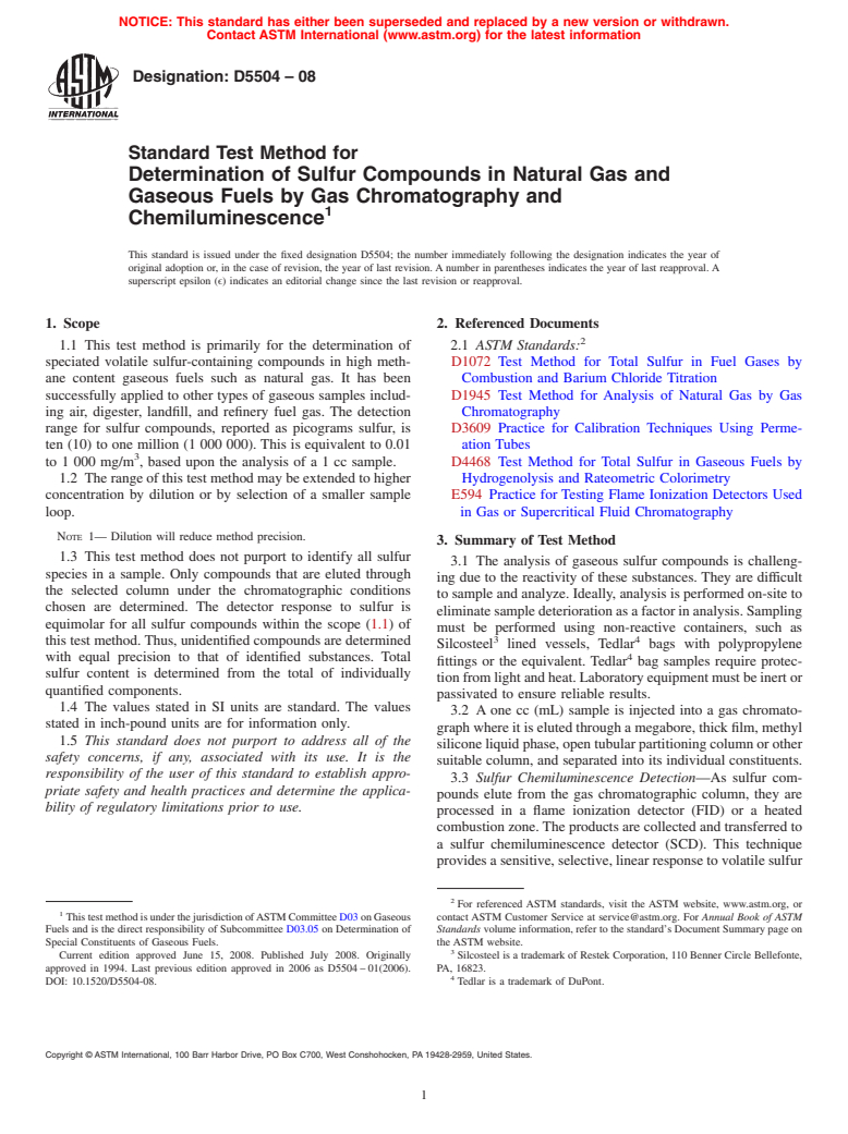 ASTM D5504-08 - Standard Test Method for  Determination of Sulfur Compounds in Natural Gas and Gaseous Fuels by Gas Chromatography and Chemiluminescence