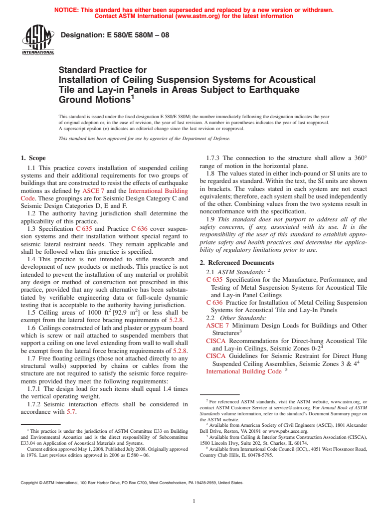 ASTM E580/E580M-08 - Standard Practice for  Installation of Ceiling Suspension Systems for Acoustical Tile and Lay-in Panels in Areas Subject to Earthquake Ground Motions