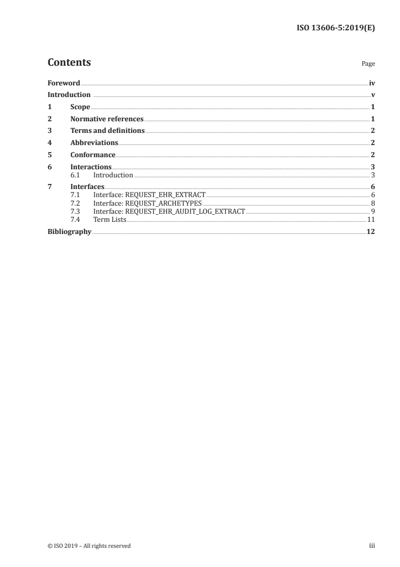 ISO 13606-5:2019 - Health informatics — Electronic health record communication — Part 5: Interface specification
Released:6/7/2019