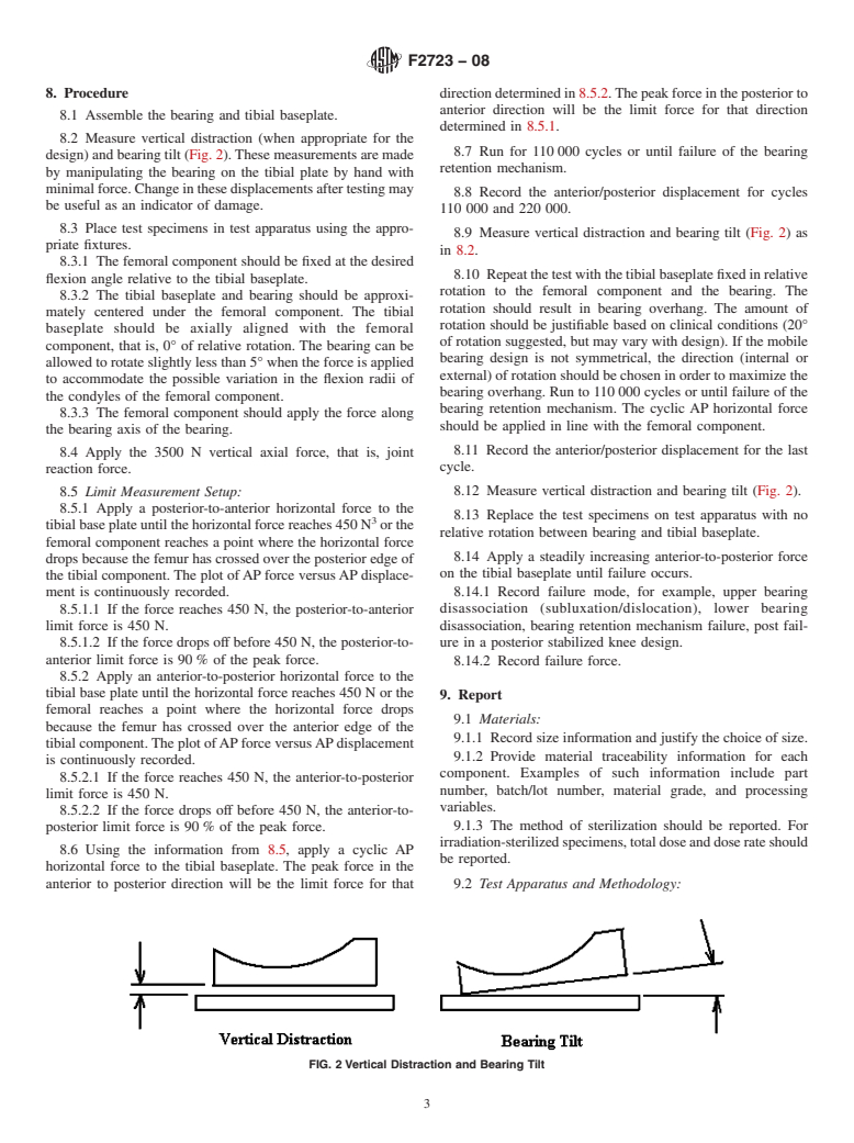 ASTM F2723-08 - Standard Test Method for Evaluating Mobile Bearing Knee Tibial Baseplate/Bearing Resistance to Dynamic Disassociation