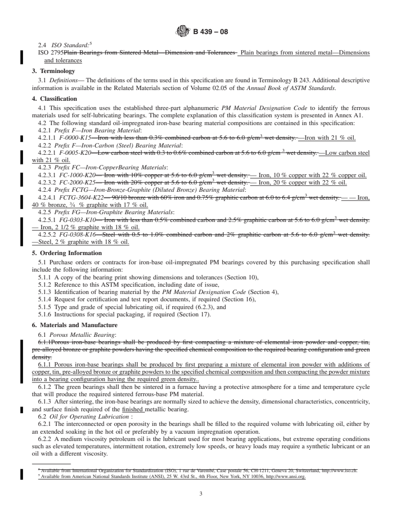 REDLINE ASTM B439-08 - Standard Specification for Iron-Base Powder Metallurgy (PM) Bearings (Oil-Impregnated)