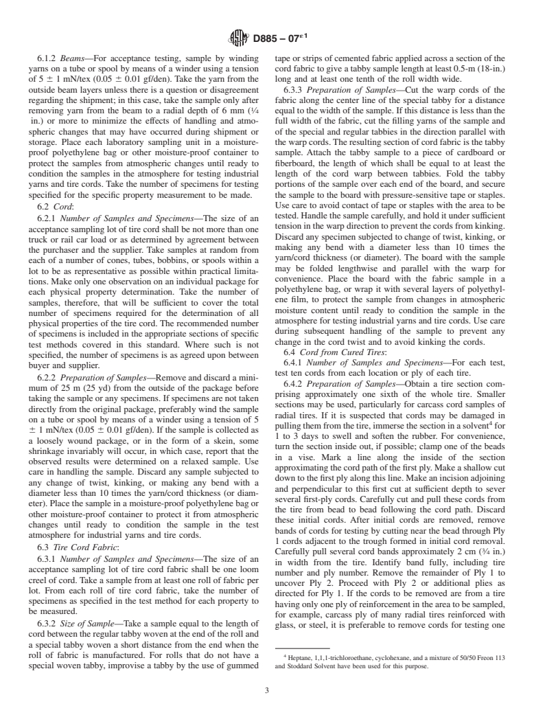 ASTM D885-07e1 - Standard Test Methods for Tire Cords, Tire Cord Fabrics, and Industrial Filament Yarns Made from Manufactured Organic-Base Fibers