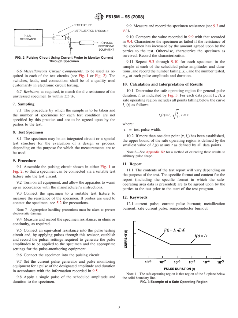 ASTM F615M-95(2008) - Standard Practice for  Determining Safe Current Pulse-Operating Regions for Metallization on Semiconductor Components (Metric)