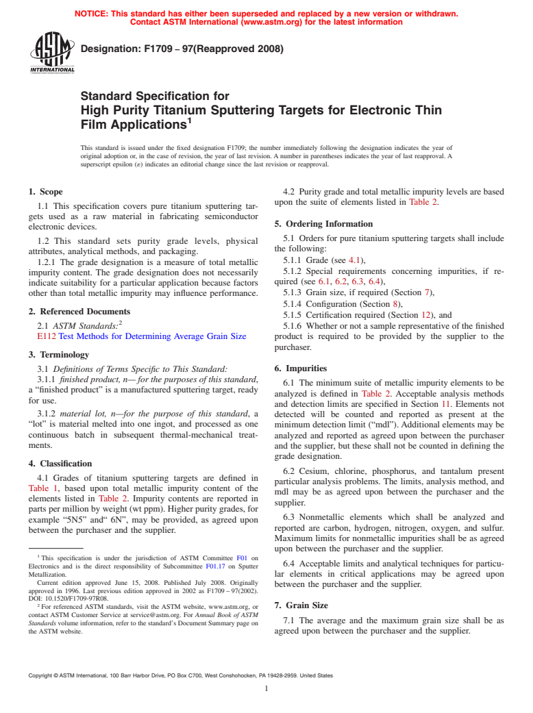 ASTM F1709-97(2008) - Standard Specification for  High Purity Titanium Sputtering Targets for Electronic Thin Film Applications