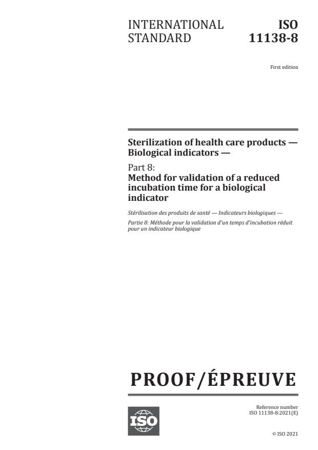 ISO/PRF 11138-8:Version 05-jun-2021 - Sterilization of health care products -- Biological indicators