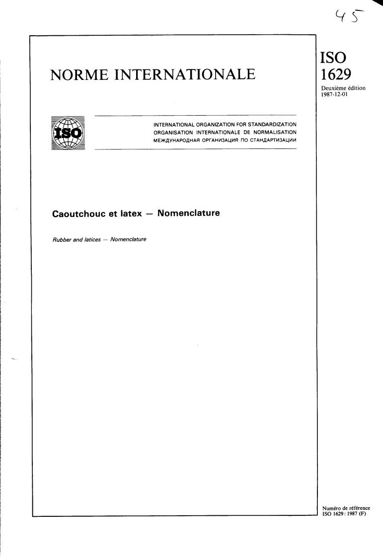ISO 1629:1987 - Rubber and latices — Nomenclature
Released:11/19/1987