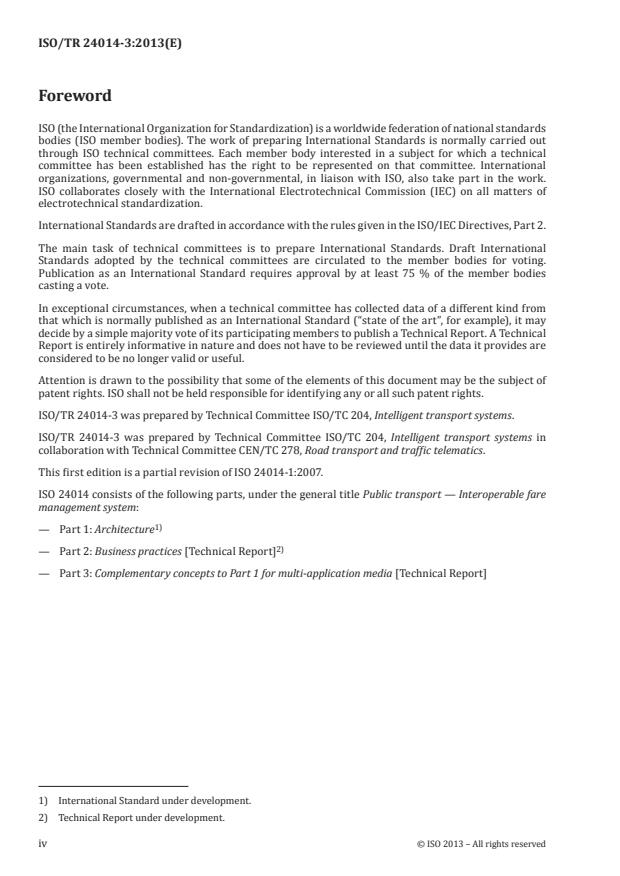 ISO/TR 24014-3:2013 ISO/TR 24014-3:2013 - Public transport -- Interoperable fare management system - Page 4 preview