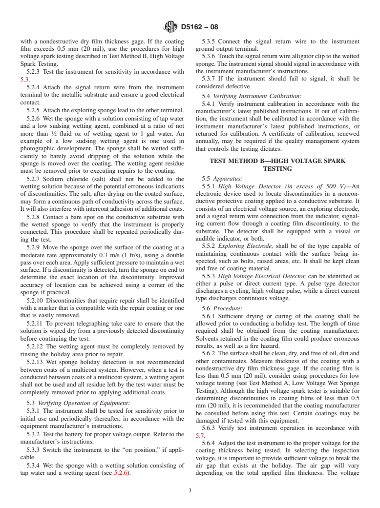 ASTM D5162-08 - Standard Practice for Discontinuity (Holiday) Testing of Nonconductive Protective Coating  on Metallic Substrates