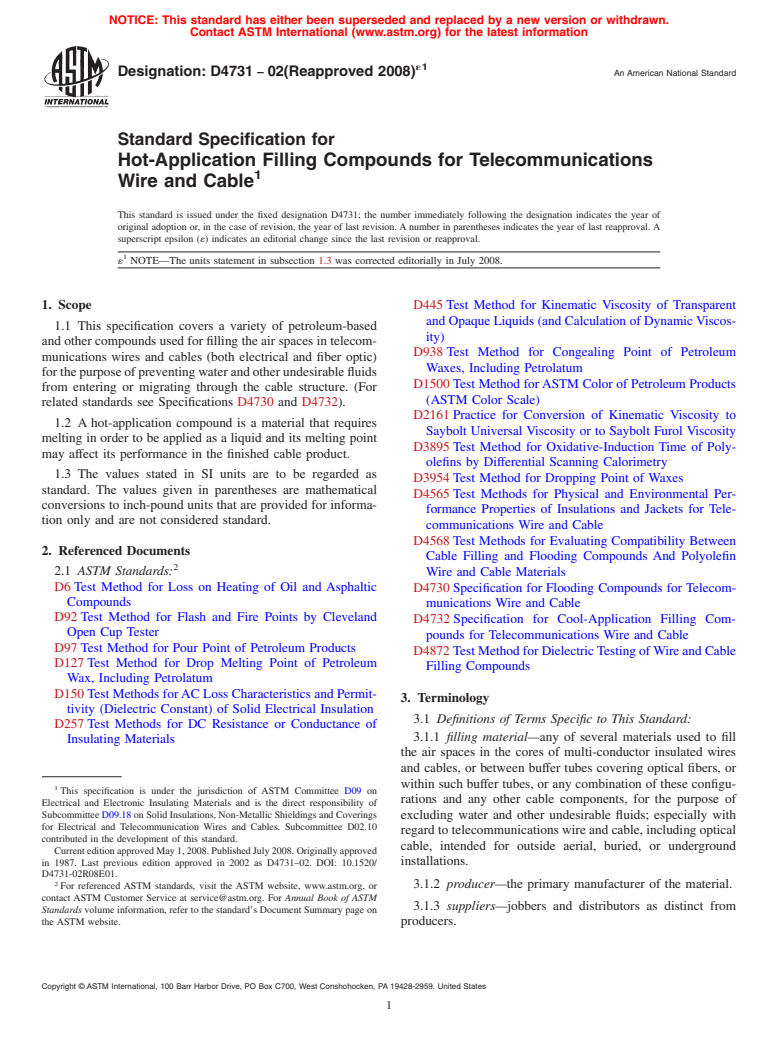 ASTM D4731-02(2008)e1 - Standard Specification for  Hot-Application Filling Compounds for Telecommunications Wire and Cable