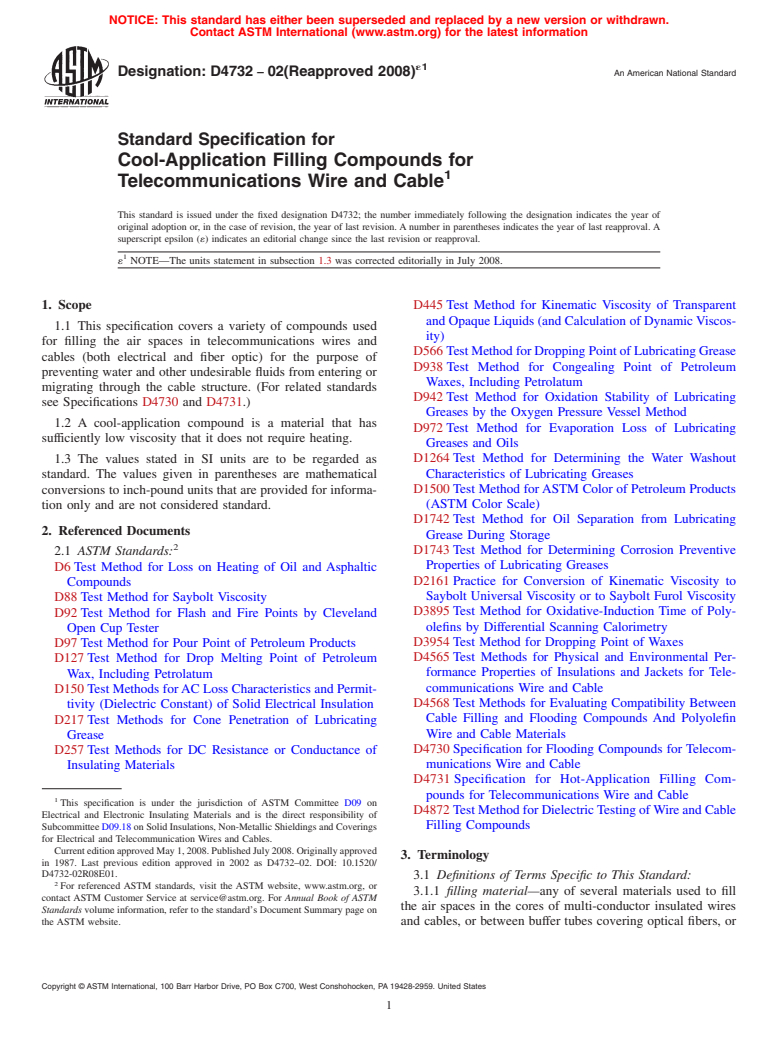 ASTM D4732-02(2008)e1 - Standard Specification for Cool-Application Filling Compounds for Telecommunications Wire and Cable